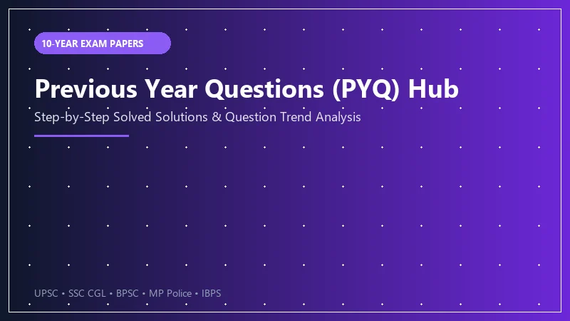 10-Year Solved PYQ Repository
